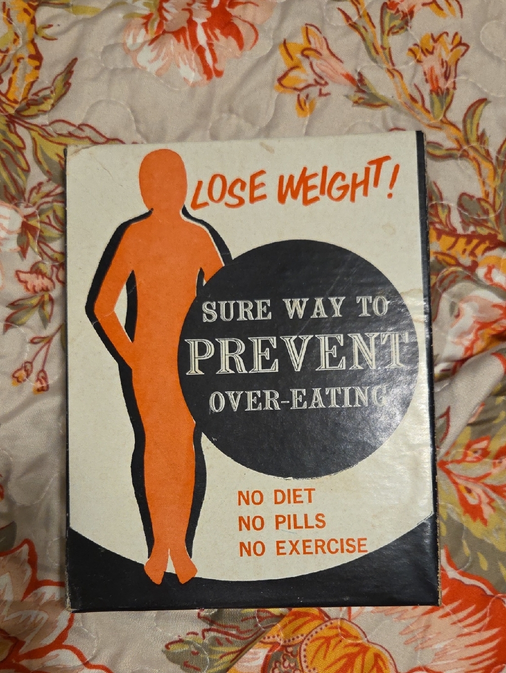 Lose Weight! Perfect Gag Gift!